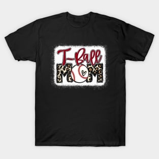 T-ball Mom Leopard Shirt Tee Ball Mom T-Shirt